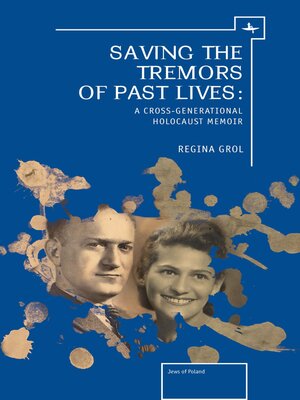 cover image of Saving the Tremors of Past Lives